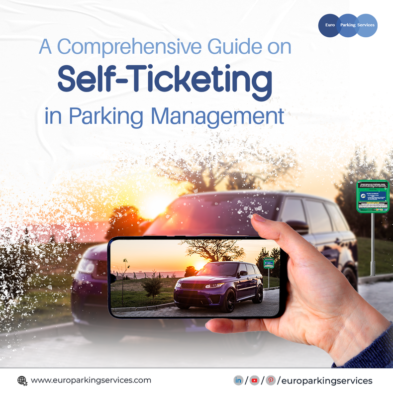 A+Comprehensive+Guide+on+Self-Ticketing+in+Parking+Management.png
