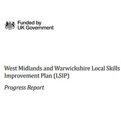 West Midlands and Warwickshire Local Skills Improvement Plan Progress Report June 2024